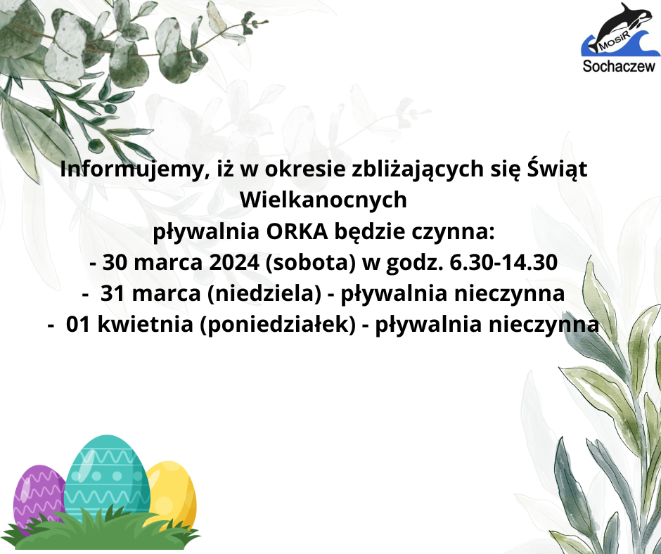 Informujemy,_iż_w_okresie_zbliżających_się_Świąt_Wielkanocnych_pływalnia_będzie_czynna_-_30_marca_2024_w_godz-_6-30-14-30_-_31_marca_(niedziela)_-_pływalnia_nieczynna_-_01_kwietnia_(poniedziałek)_(1)