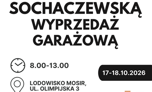 SOCHACZEWSKA WYPRZEDAŻ GARAŻOWA