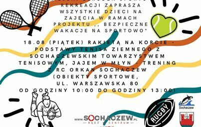 Zdjęcie do Tenis ziemny i rugby na Bezpiecznych wakacjach na sportowo