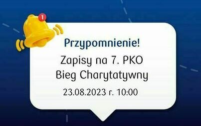 Zdjęcie do Zapisy na 7. PKO Bieg Charytatywny wystartują 23 sierpnia 2023 r. o godzinie 10:00!