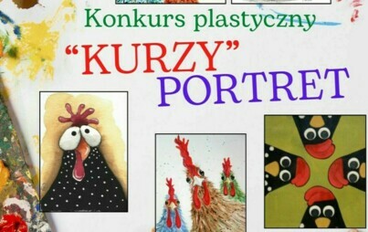Zdjęcie do Konkurs plastyczny - Portret kury - Wyzwanie biegowe z jajem
