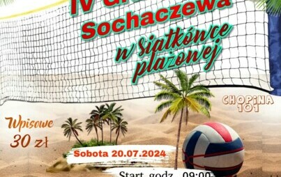 Zdjęcie do IV Grand Prix Sochaczewa w Siatk&oacute;wce Plażowej