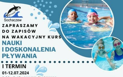 Zdjęcie do WAKACYJNE NAUKI I DOSKONALENIA PŁYANIA