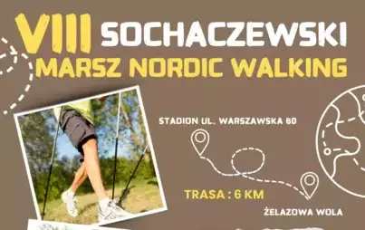 Zdjęcie do VIII SOCHACZEWSKI MARSZ NORDIC WALKING