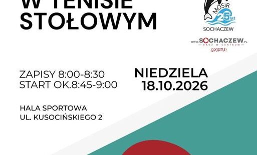 Zdjęcie do Zapraszamy na 2.turniej Grand Prix Sochaczewa w Tenisie Stołowym 